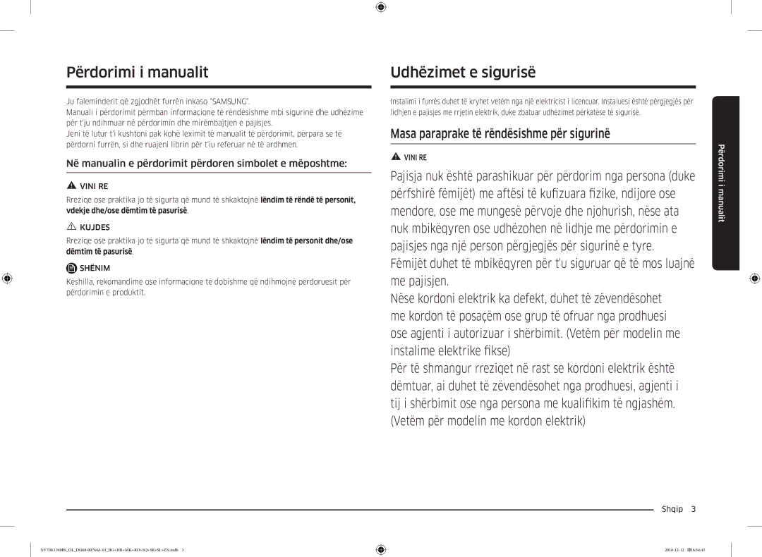 Samsung NV70K1340BS/ML Përdorimi i manualit, Udhëzimet e sigurisë, Në manualin e përdorimit përdoren simbolet e mëposhtme 